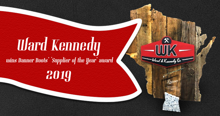 Danner Boots awarded Ward & Kennedy their distributor of the year award